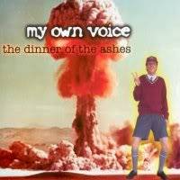 My Own Voice : The Dinner of the Ashes